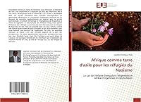 Afrique Comme Terre D'Asile Pour Les Ra(c)Fugia(c)S Du Nazisme 3841744656 Book Cover