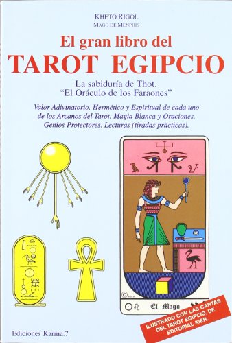 El gran libro del tarot egipcio, la sabiduría de Thot