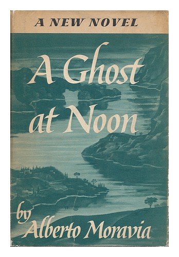 A Ghost At Noon. Translated by Angus Davidson B002B9XPQ4 Book Cover