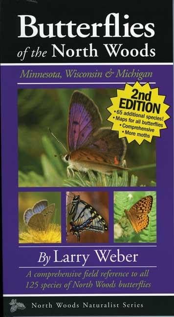 Butterflies of the North Woods, 2nd Edition (Naturalist Series)