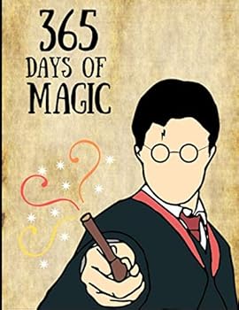 365 Days of Magic: The 365-Day Harry Potter Series Reading Plan & Journal