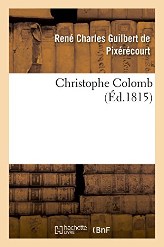 Christophe Colomb (Litterature) (French Edition)