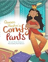 Queen Vashti's Comfy Pants 168115563X Book Cover