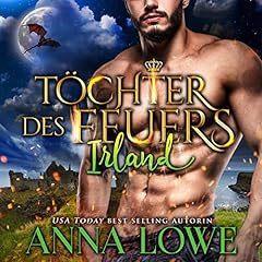 Page de couverture de T&ouml;chter des Feuers: Irland [Daughters of Fire: Ireland]