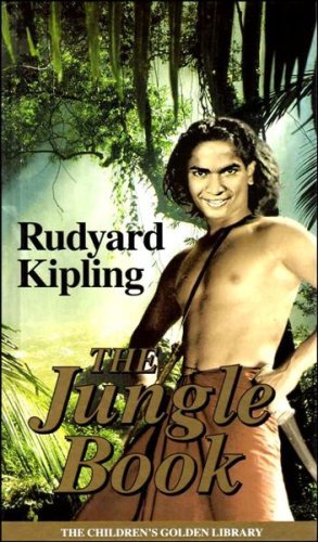The Jungle Book (The Children's Golden Library No. 1) by Rudyard Kipling (2003-09-06)