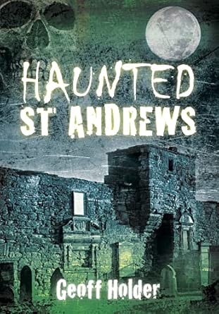 Haunted St. Andrews-Wow! eBook