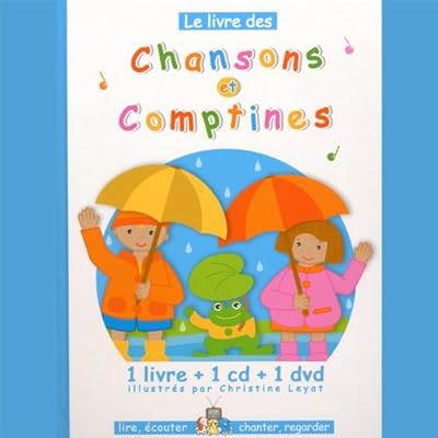 Le Livre des Chansons Et Comptines