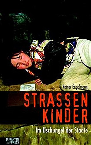 Cover zum Buch Strassenkinder: Im Dschungel der Städte