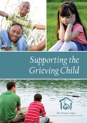 Supporting the Grieving Child