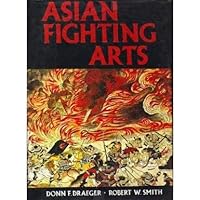 Asian Fighting Arts 0870110799 Book Cover