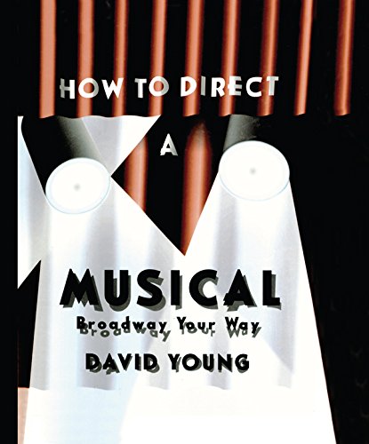 How To Direct A Musical