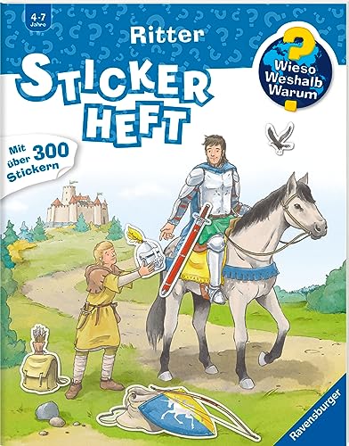 Wieso? Weshalb? Warum? Stickerheft - Ritter (ab 4 Jahre - mit über 300 Stickern)