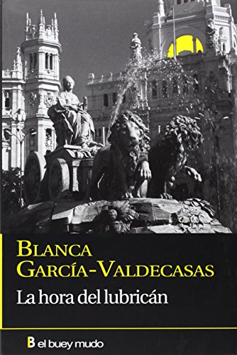La hora del lubricán (Narrativa)