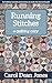 Running Stitches: A Quilting Cozy (Volume 2)