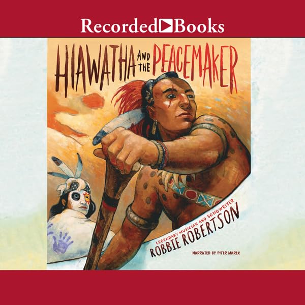 Cover art for Hiawatha and the Peacemaker