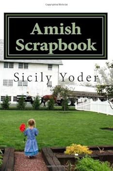 Amish Scrapbook - Book  of the Amish Orchards