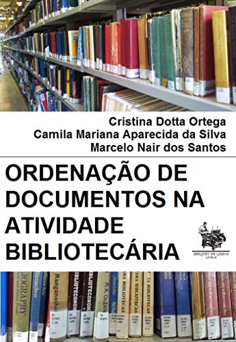 Ordenação de documentos na atividade bibliotecária