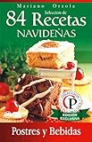 postres navidenos recetas  SELECCIÓN DE 84 RECETAS NAVIDEÑAS - POSTRES Y BEBIDAS (Colección Cocina Práctica nº 33)