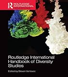 Routledge International Handbook of Diversity Studies (Routledge International Handbooks) (English Edition)