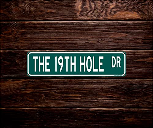 The 19th Hole Dr Funny Sports Man Cave Bar Street Sign 16" x 4" Golf Theme Home Decor (The19THHoleDrStreet) - Image 3