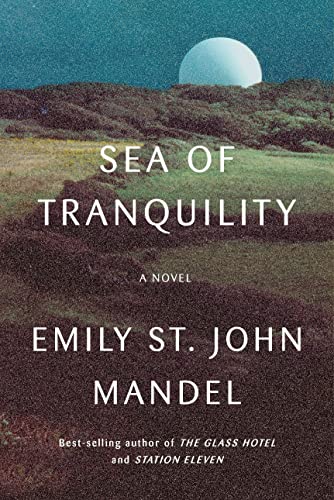 Sea of tranquility 1524712175 Book Cover