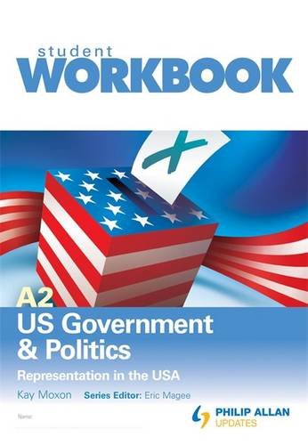 A2 Us Government & Politics: Representation in the USA, Student Workbook