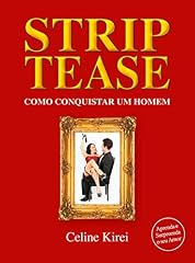Capa de Striptease: Como Conquistar Um Homem