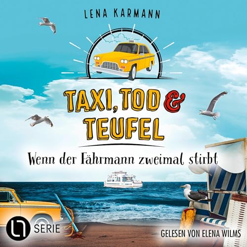 Wenn der Fährmann zweimal stirbt Audiolivro Por Lena Karmann capa