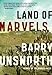 Land of Marvels: A Novel
