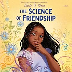 The Science of Friendship Audiolibro Por Tanita S. Davis arte de portada