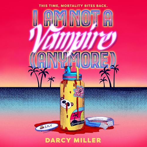 Couverture de I Am Not a Vampire (Anymore)