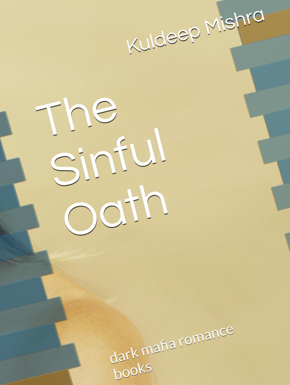 The Sinful Oath: dark mafia romance books (dark mafia romance books for adults with triggers)