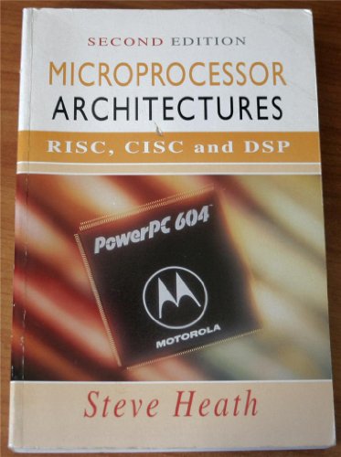 Microprocessor Architectures: RISC, CISC and DSP view 2