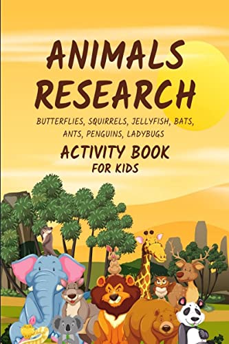 Animals Research : Science Research Activity Book for Kids, Gift,...