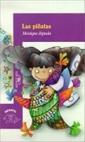 Las Pinatas / The Pinatas 9681906128 Book Cover