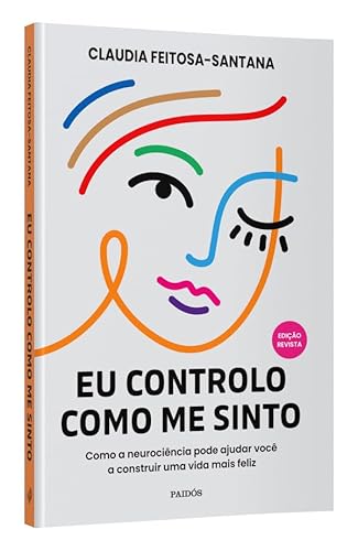 Eu controlo como me sinto: Edição revista