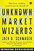 Produktbild Unknown Market Wizards: The Best Traders You've Never Heard of
