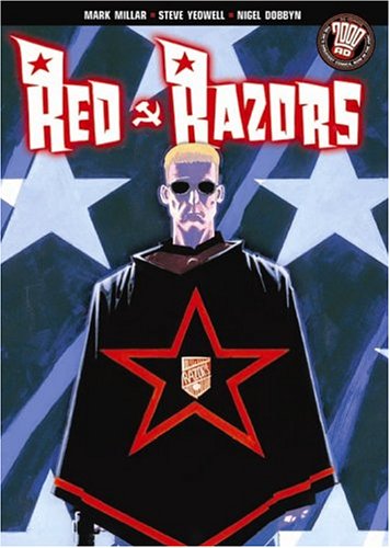 Red Razors (By: Mark Millar)