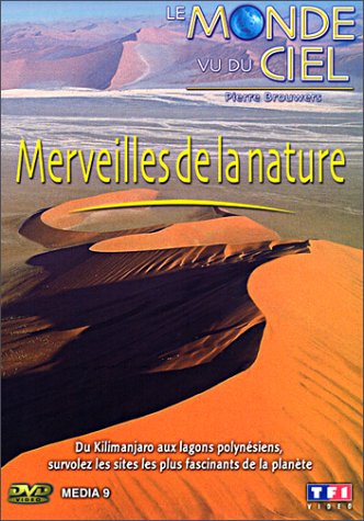 Le Monde vue du ciel : Merveilles de la nature [DVD]