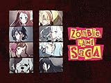 ZOMBIE LAND SAGA (Simuldub)