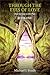 Through the Eyes of Love: Journeying with Pan, Book One