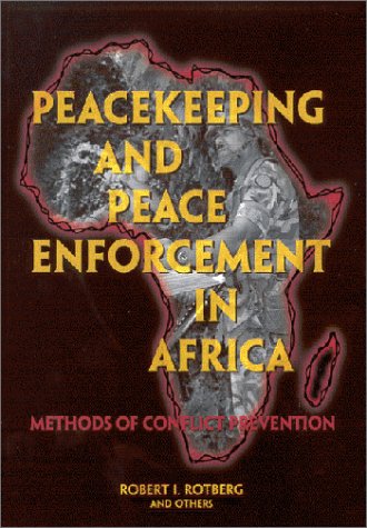 Peacekeeping and Peace Enforcement in Africa