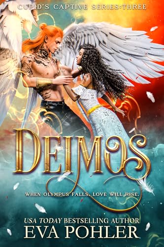 Deimos: A Captive Romance (Cupids Captive Series Book 3) (English Edition)