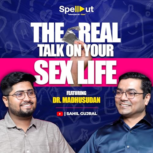 STOP SEARCHING: Boost Your Sexual Performance TODAY | SpellOut by Sahil Gujral