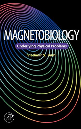 Magnetobiology: Underlying Physical Problems view 2