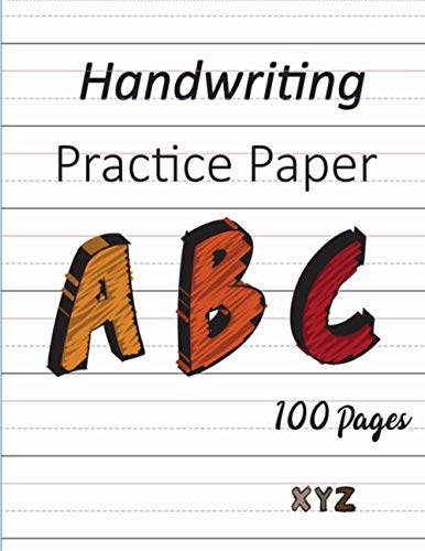 Handwriting Practice Paper: 100 Blank Dotted Lines Writing Pages Notebook - For kids Learning to Write Letters and Numbers