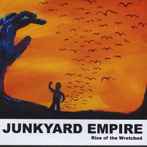 Play Rise of the Wretched by Junkyard Empire on Amazon Music