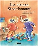 Die kleinen Streithammel - Bärbel Spathelf