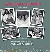 Considering Adoption 0989926354 Book Cover