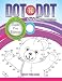 Dot To Dot Book For Older Children: Super Fun Edition